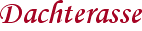 Dachterasse