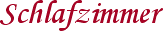 Schlafzimmer